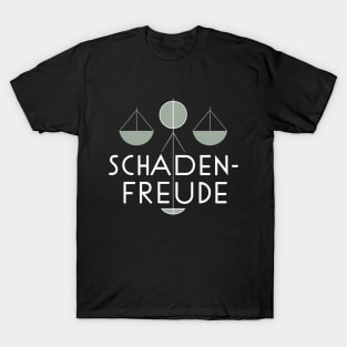 Schadenfreude, Karma Germany Design T-Shirt